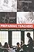 Preparing Teachers: Buildin...