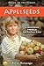 Appleseeds by Betty Huizenga
