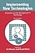 Implementing New Technologies by Ed Rhodes