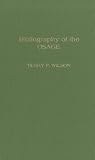 Bibliography of the Osage by Terry P. Wilson
