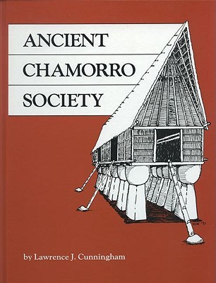 Ancient Chamorro Society (Hardcover)