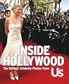INSIDE HOLLYWOOD: THE GREATEST CELEBRITY PHOTOS FROM US WEEKLY