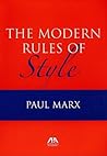 The Modern Rules of Style