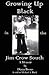 Growing Up Black in the Jim Crow South