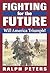 Fighting for the Future