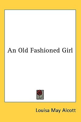 An Old-Fashioned Girl