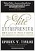 The Elite Entrepreneur: How to Master the 7 Phases of Growth & Take Your Business from Pennies to Billions