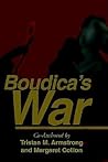 Boudica's War Boudica's War