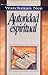 Autoridad Espiritual, La by Watchman Nee