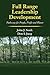 Full Range Leadership Development: Pathways for People, Profit and Planet