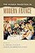 The Human Tradition in Modern France (The Human Tradition around the World series)