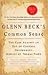 Glen Beck's Common Sense Inspired by Thomas Paine by Glenn Beck