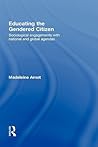 Educating the Gendered Citizen: sociological engagements with national and global agendas