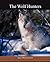 The Wolf Hunters