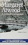 Margaret Atwood: A Critical Companion (Critical Companions to Popular Contemporary Writers)