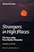 Strangers in High Places by Michael Frome