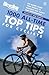 Bicycling Magazine's 1,000 All-time Top Tips for Cyclists by editor-hewitt-ben