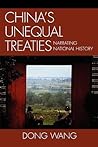 China's Unequal Treaties by Dong Wang