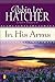In His Arms (Coming to Amer...