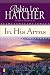 In His Arms (Coming to America #3)