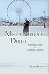 Melancholy Drift:...