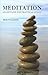 Meditation: An Outline for Practical Study