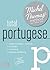 Michel Thomas Method Total Portuguese: Beginner to Intermediate (Portuguese and English Edition)
