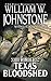 Texas Bloodshed by J.A. Johnstone
