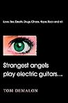 Strangest angels play electric guitars...