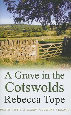 A Grave in the Cotswolds (Drew Slocombe, #5; Thea Osborne, #8)