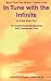 In Tune With the Infinite: An Inspirational Masterpiece that Tracends Time