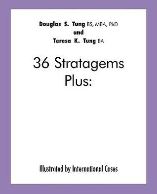 36 Stratagems Plus: Illustrated by International Cases
