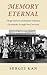 Memory Eternal: Tlingit Culture and Russian Orthodox Christianity through Two Centuries
