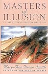 Masters of Illusions by Mary-Ann Tirone Smith Masters of Illusions by Mary-Ann Tirone Smith
