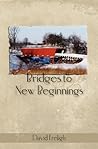 Bridges to New Be...