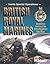 British Royal Marines by Bill Scheppler
