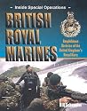British Royal Marines: Amphibious Division of the United Kingdom's Royal Navy (Inside Special Operations) British Royal Marines: Amphibious Division of the United Kingdom's Royal Navy (Inside Special Operations)