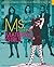 Ms. and the Material Girls: Perceptions of Women from the 1970s Through the 1990s (Images and Issues of Women in the Twentieth Century, 5)