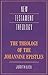 The Theology of the Johannine Epistles (New Testament Theology)