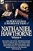 The Collected Supernatural and Weird Fiction of Nathaniel Hawthorne: Volume 4-Including One Novel 'Septimius Felton; Or, the Elixir of Life, ' Two Nov