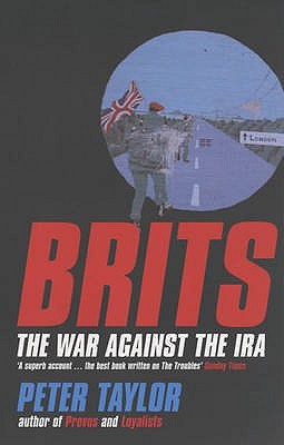 Brits: The War Against the IRA (Paperback)