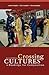 Crossing Cultures: Readings for Composition (7th Edition)