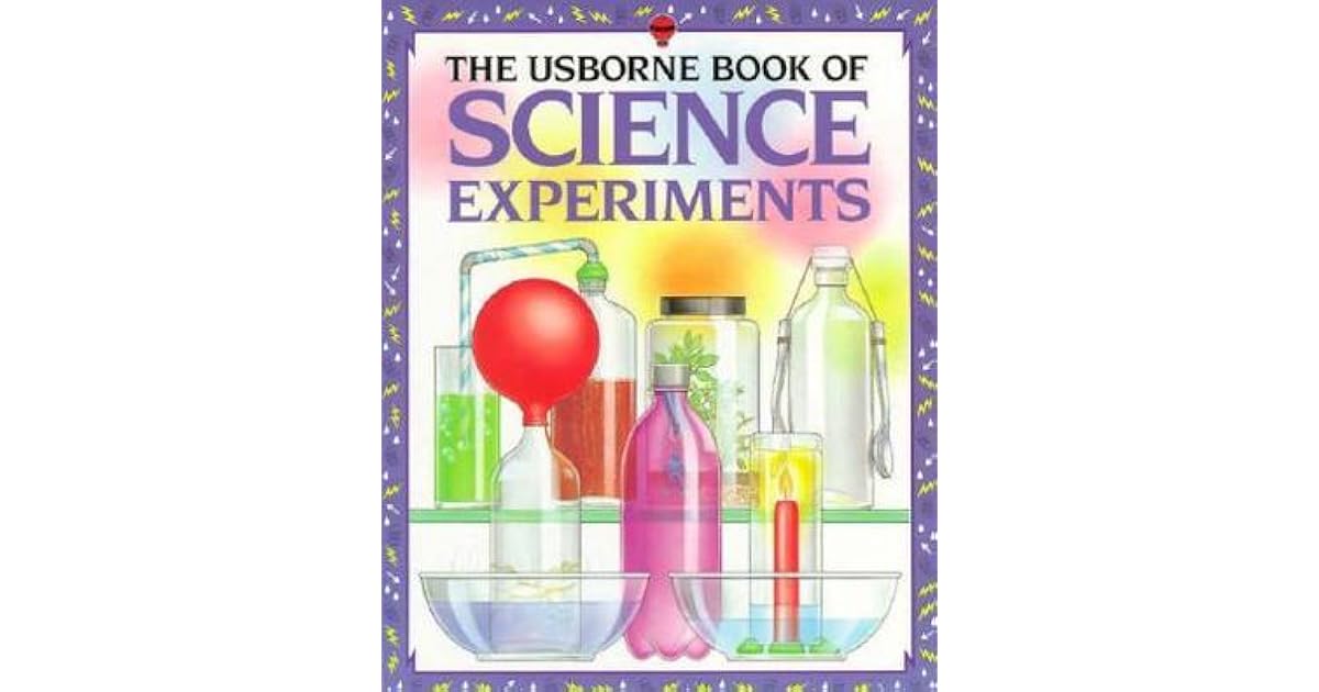 The Usborne Book of Science Experiments by Jane Bingham