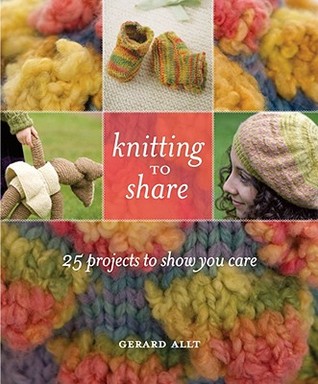 Knitting to Share: 25 Projects to Show You Care (Paperback)