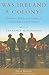 Was Ireland a Colony?: Economy, Politics, Ideology and Culture in Nineteenth-Century Ireland