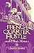 The French Quarter Hustle and Other Stories