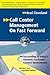 Call Center Management on Fast Forward by Brad Cleveland