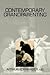 Contemporary Grandparenting (Grenzgebiete; 3 Folge, V.32)