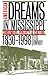American Dreams in Mississippi by Ted Ownby