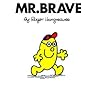 Mr. Brave (Mr. Men and Little Miss)